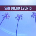 San Diego Calendar of Events